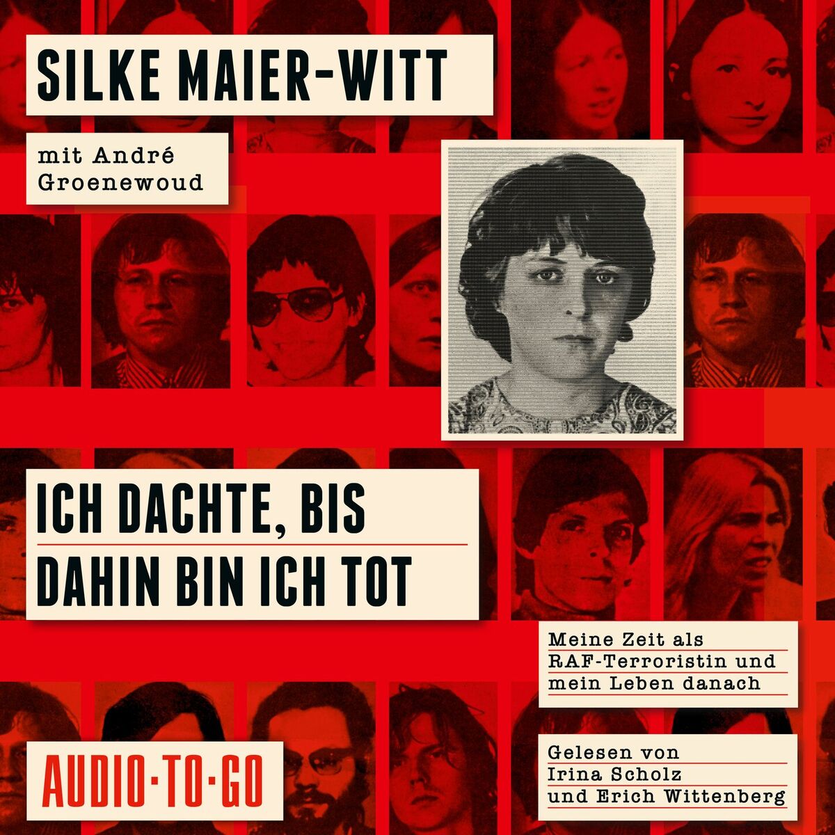 Album cover of Kapitel 1 - Ich dachte, bis dahin bin ich tot - Meine Zeit als RAF-Terroristin und mein Leben danach