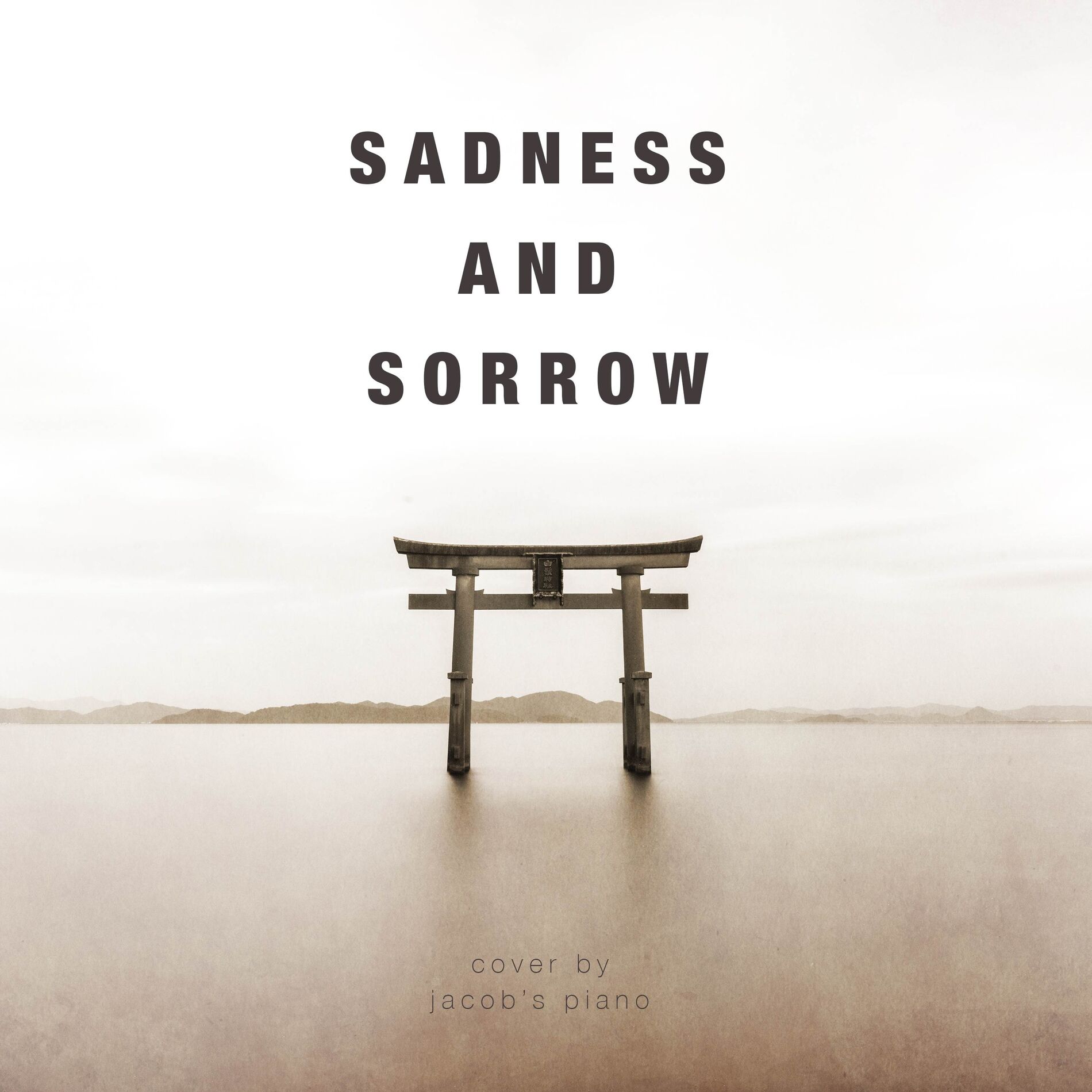 Album cover of Sadness and Sorrow (From 