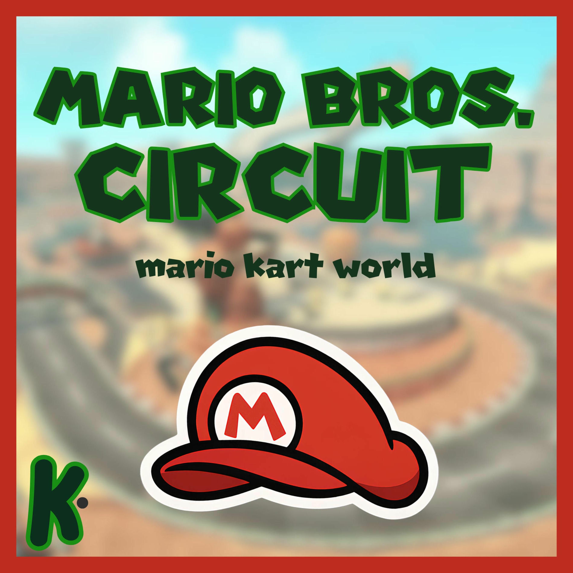 Album cover of Mario Bros. Circuit (from Mario Kart World)