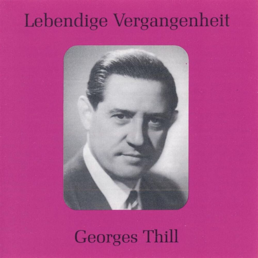 Picture of Lebendige Vergangenheit - Georges Thill