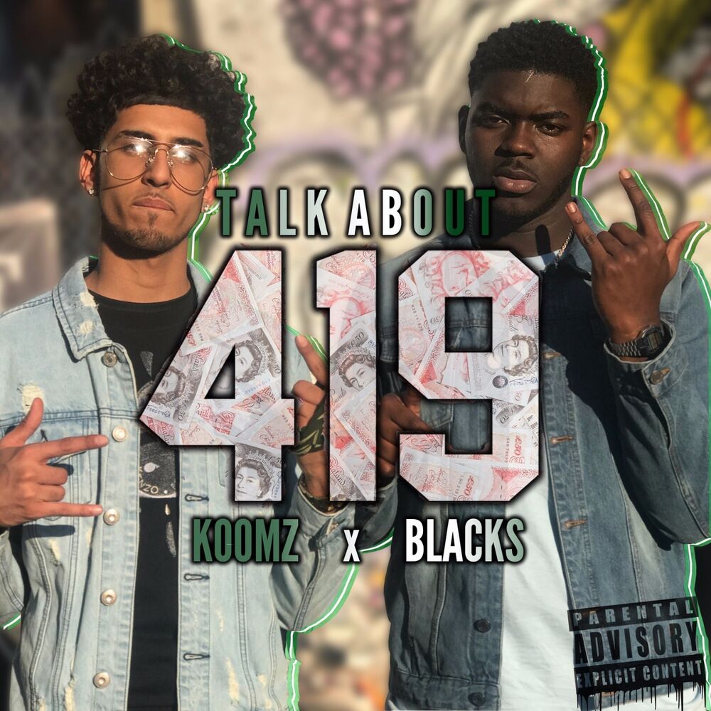 Picture of Talk About 419 (feat. Blacks)