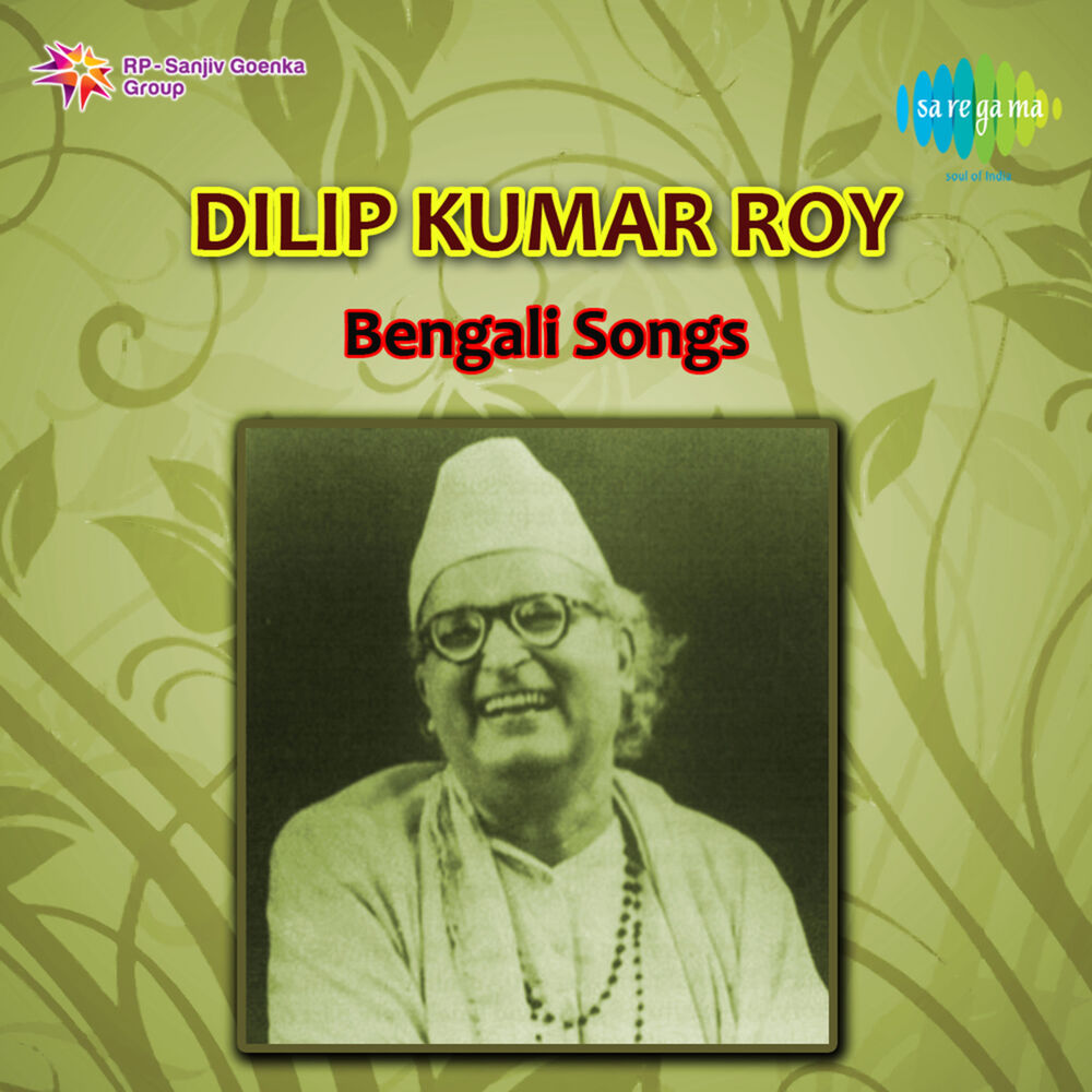 Picture of Bengali Songs of Dilipkumar Roy