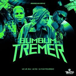 Cover of Bumbum Tremer [Arrocha Rave]