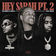 Hey Sarah Pt. 2 (feat. NoCap) by POLO G album cover