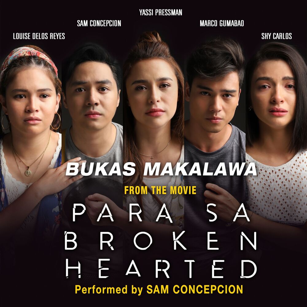 Picture of Bukas Makalawa (From "Para Sa Broken Hearted)