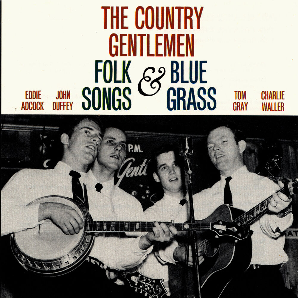 Picture of The Country Gentlemen Sing and Play Folk Songs and Bluegrass