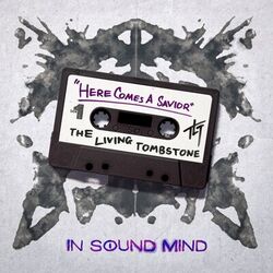 Cover of Here Comes A Savior ("In Sound Mind" Theme)