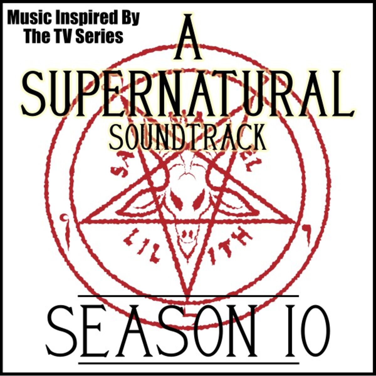 Album cover of A Supernatural Soundtrack: Season 10 (Music Inspired by the TV Series)