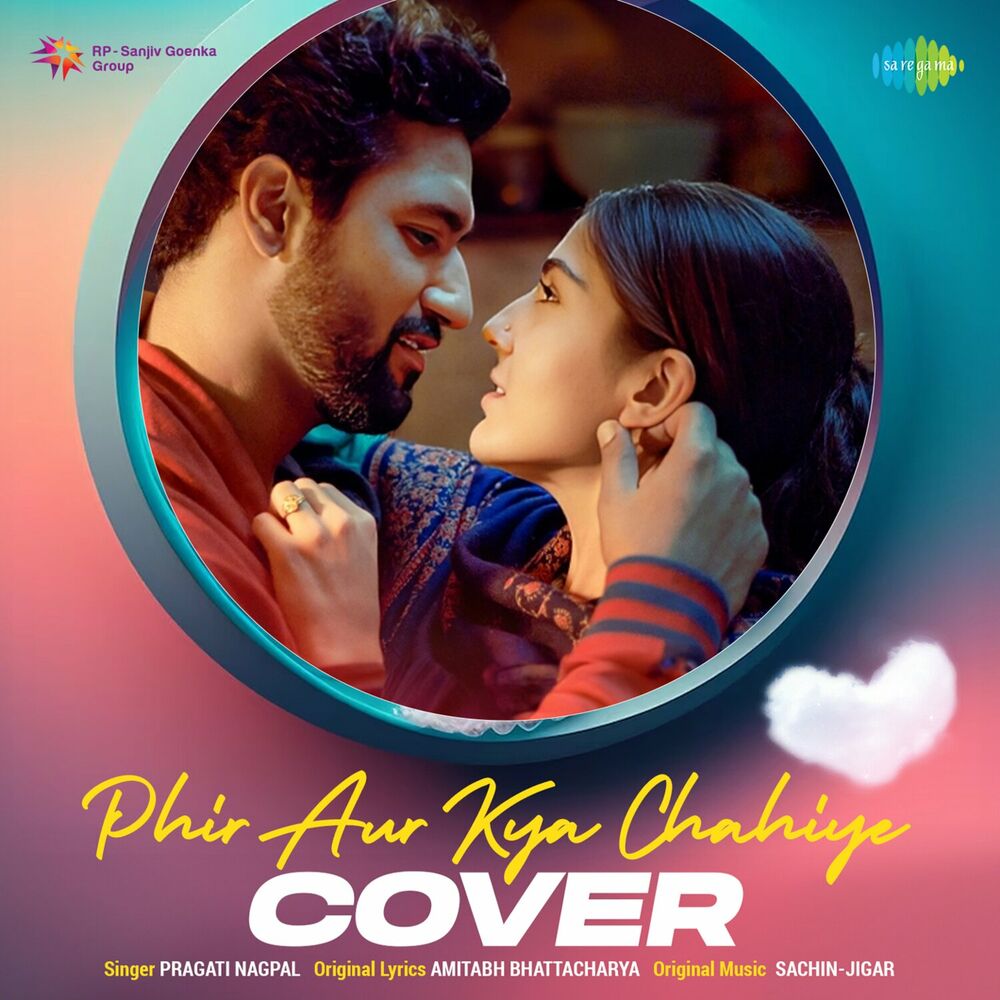 Picture of Phir Aur Kya Chahiye (From "Zara Hatke Zara Bachke") (Cover By Pragati Nagpal)