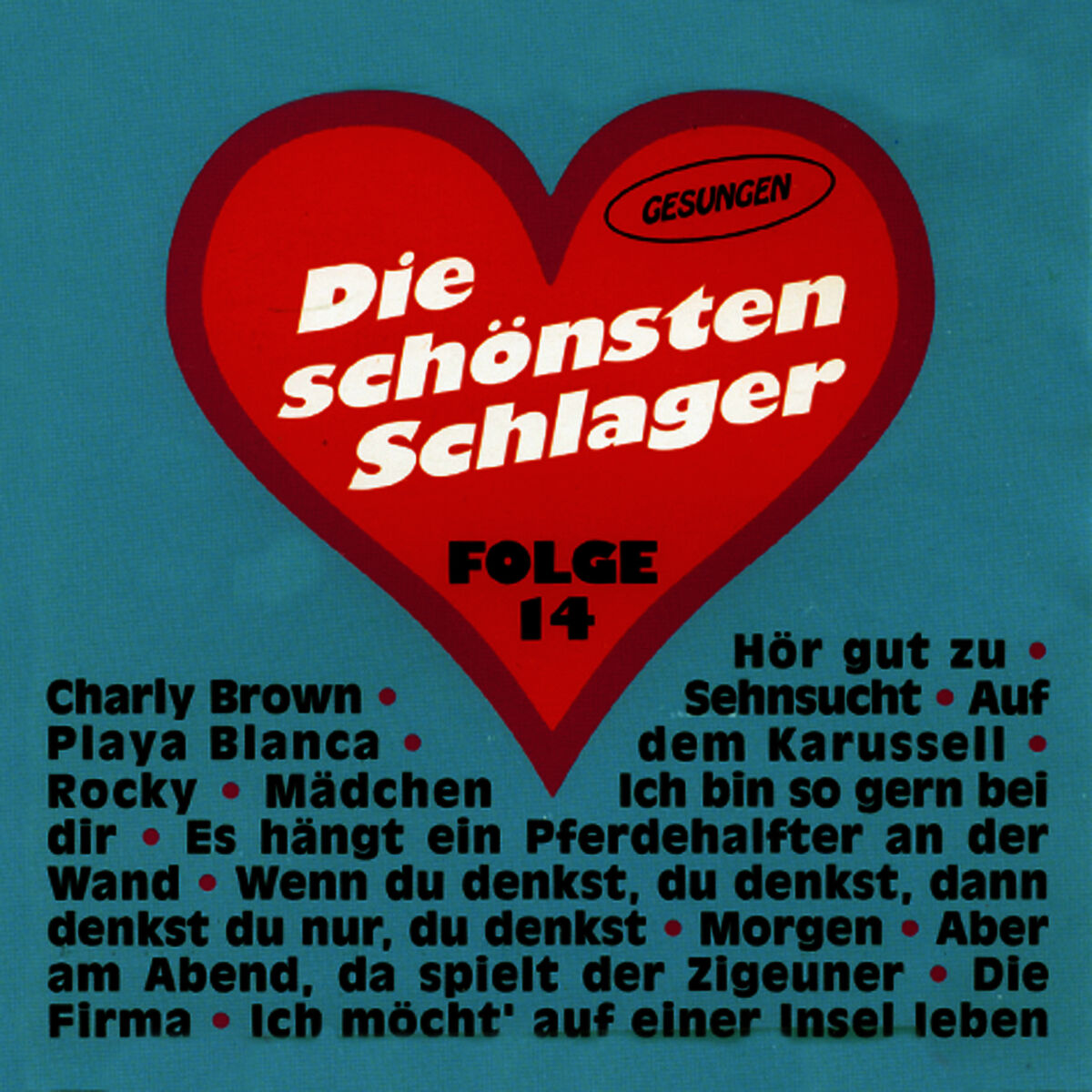 Album cover of Die schönsten Schlager Folge 14