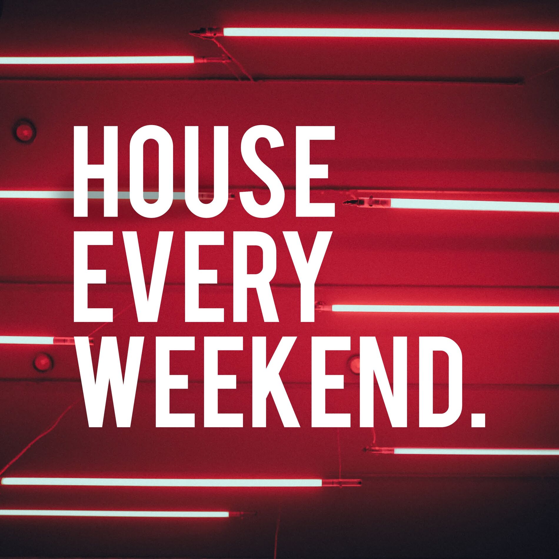 Album cover of House Every Weekend #1