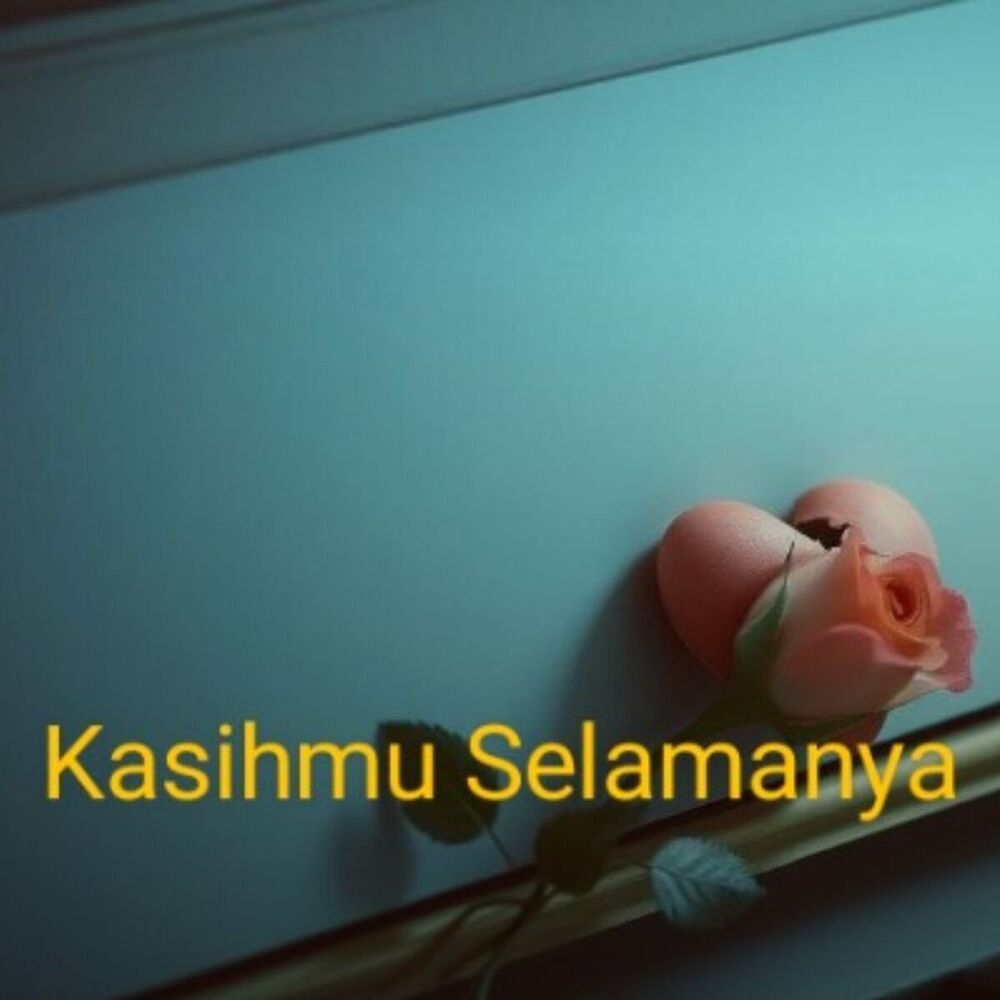 Picture of Kasihmu Selamanya