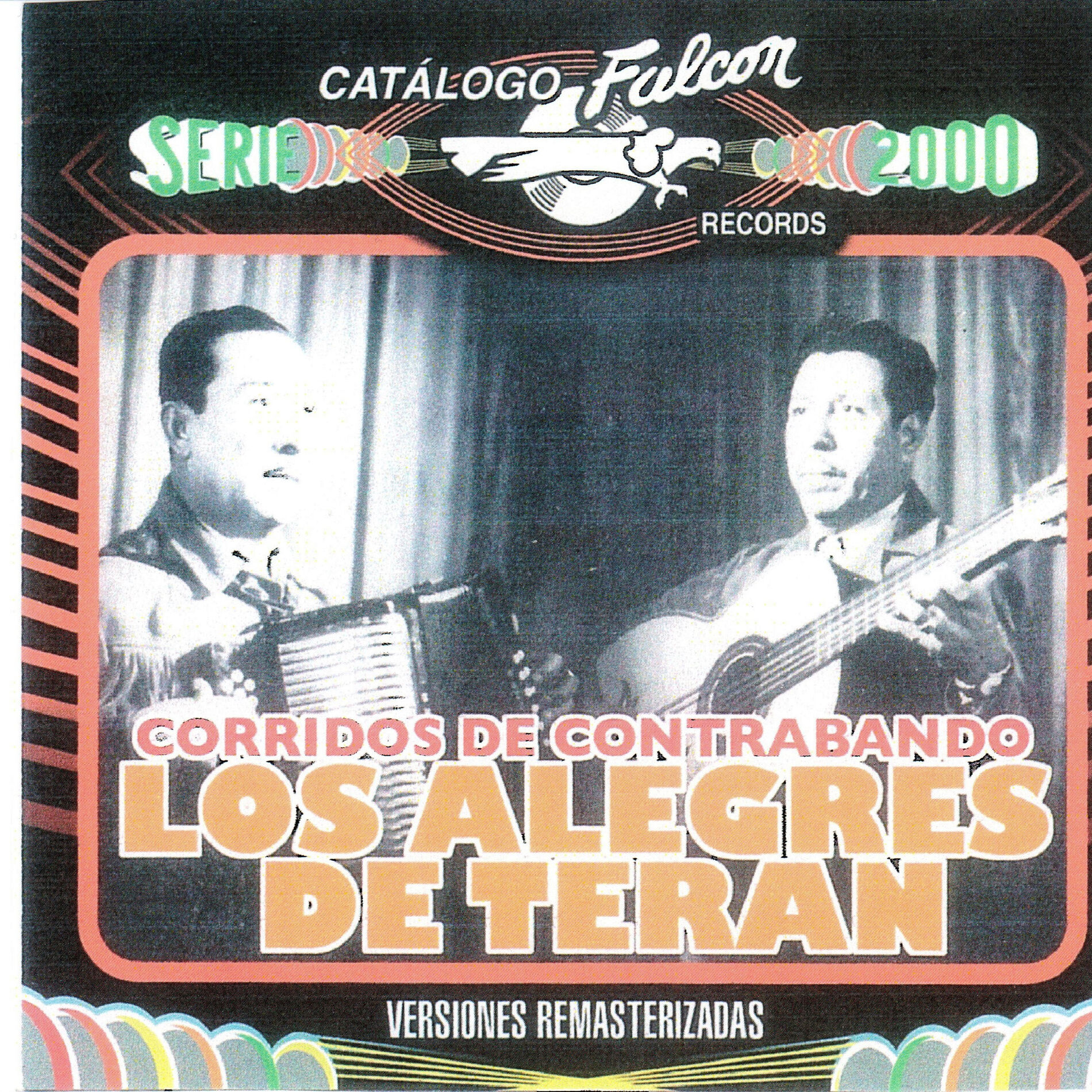 Album cover of CORRIDOS DE CONTRABANDO (Remastered)