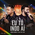 Eu Tô Indo Aí