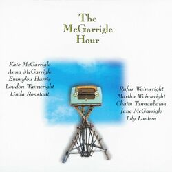 Cover of The McGarrigle Hour