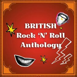 British Rock 'N' Roll Anthology