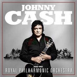 Cover of Johnny Cash and The Royal Philharmonic Orchestra