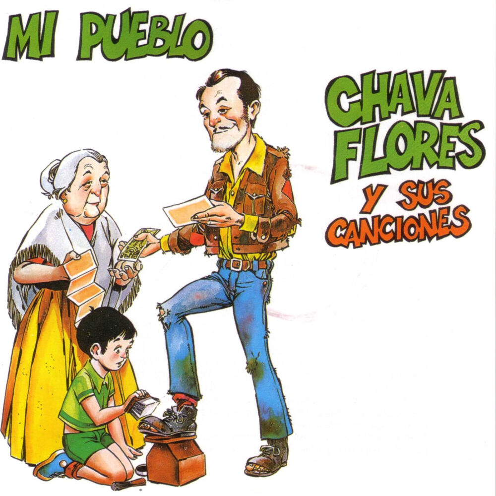 Picture of Mi Pueblo - Chava Flores y sus canciones