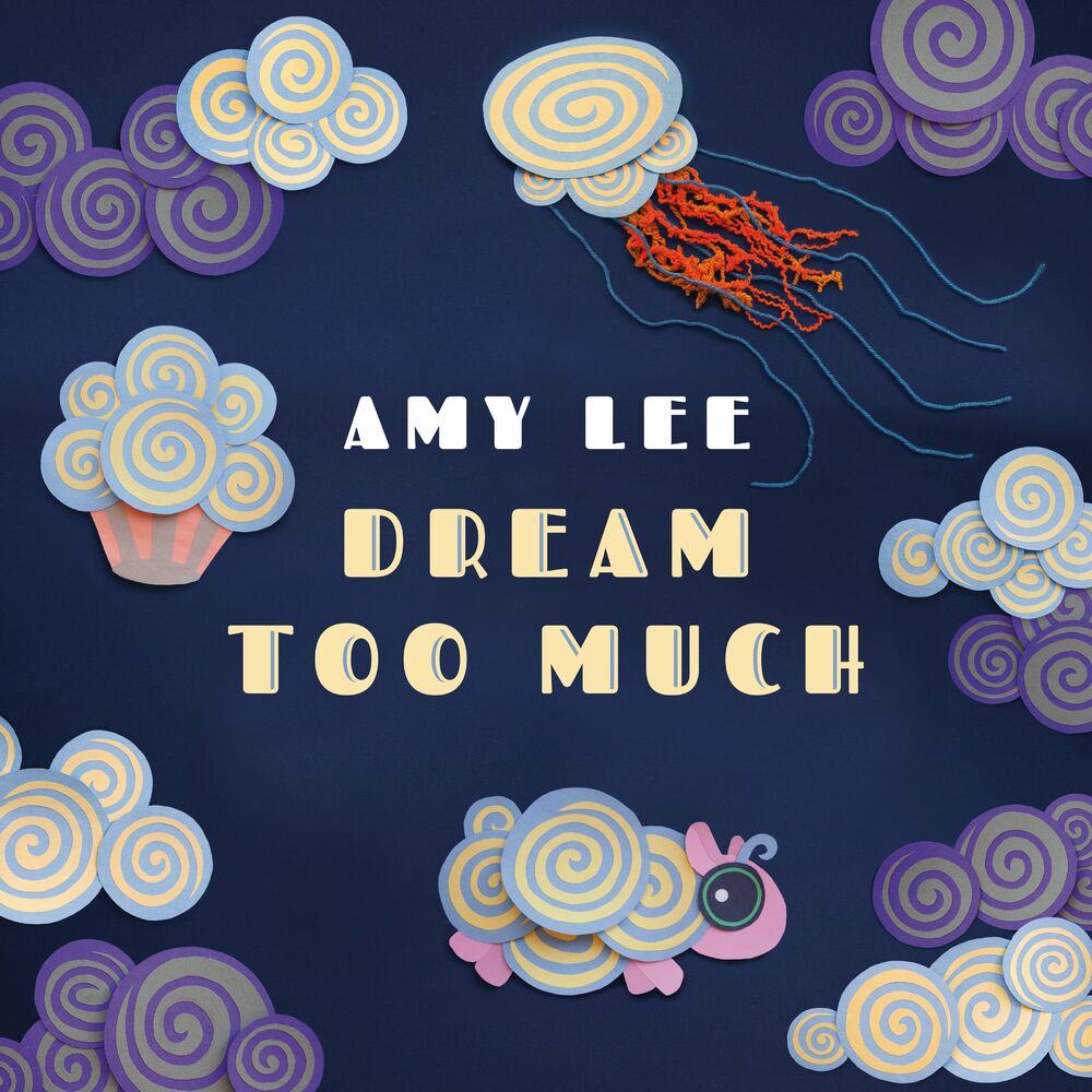 Picture of Dream Too Much