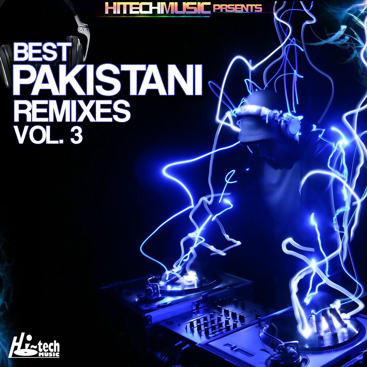 Album cover of Best Pakistani Remixes, Vol. 3