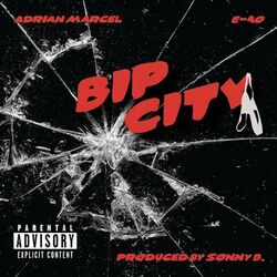 Cover of Bip City (feat. E-40)