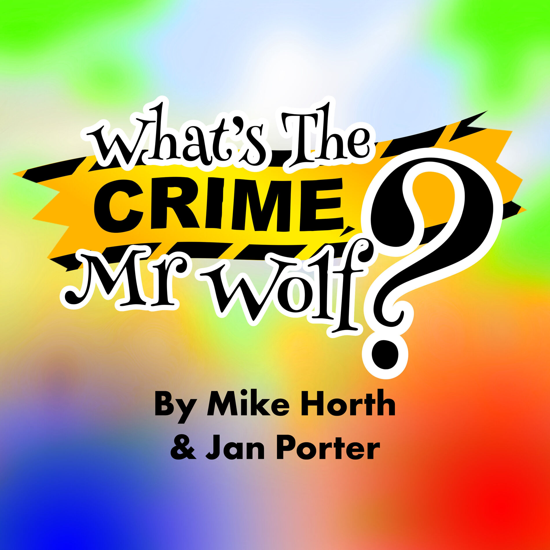 Album picture of What's the Crime, Mr Wolf?