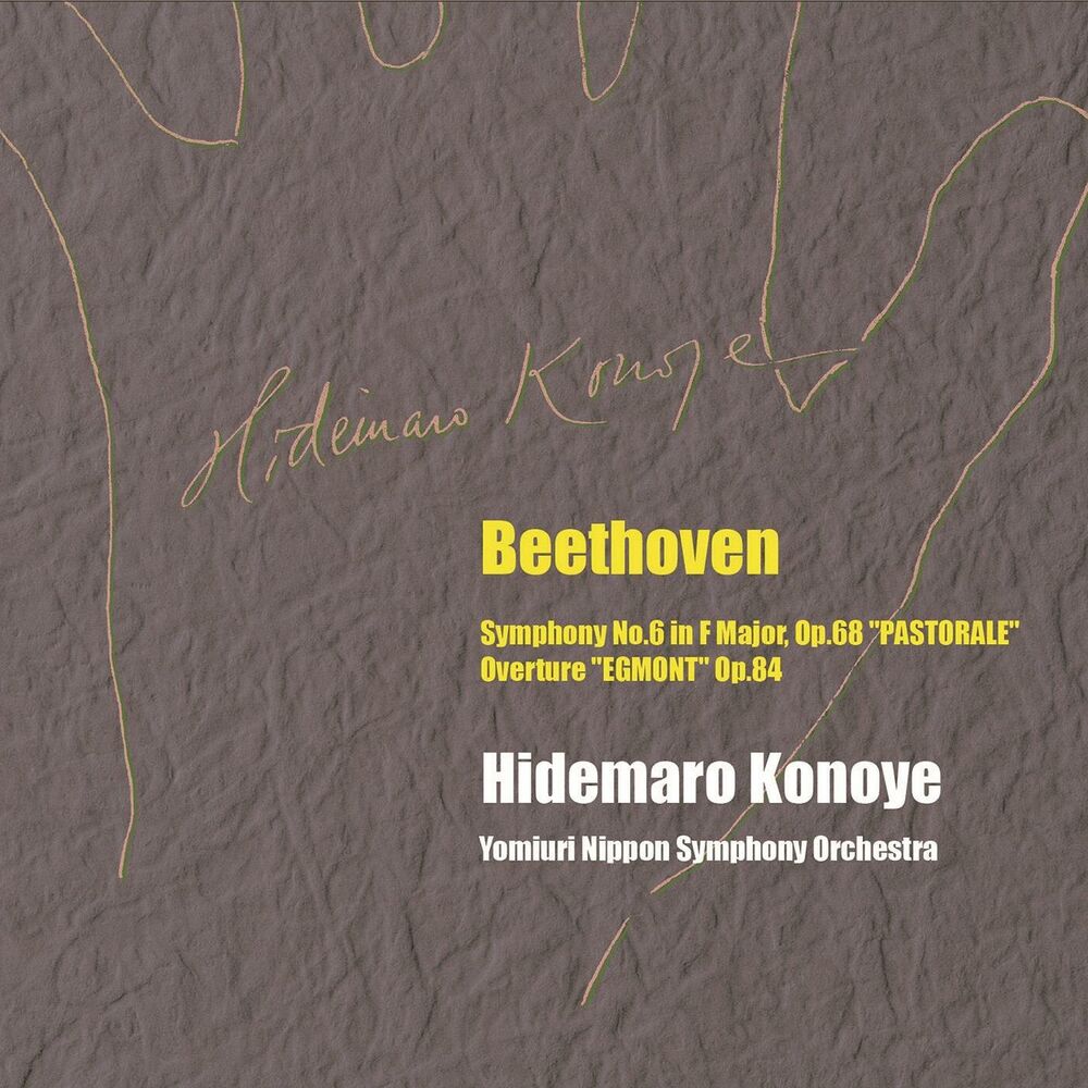 Picture of Beethoven: Symphony No. 6 in F Major, Op. 68 "Pastoral" & Egmont Overture, Op. 84