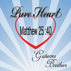 Cover of Pure Heart (Matthew 25:40)