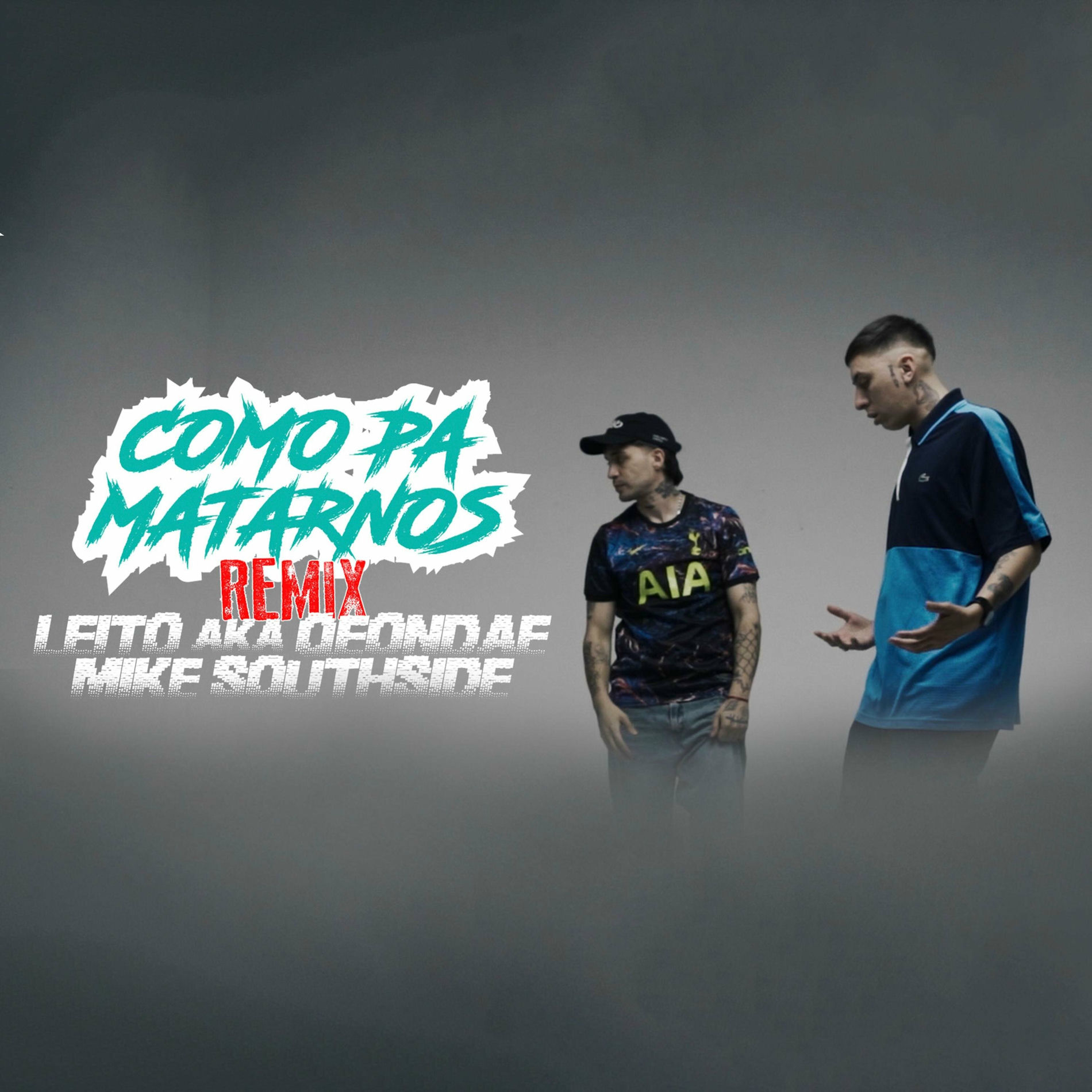 Album cover of COMO PA MATARNOS (feat. Mike Southside) [REMIX]