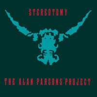 The Alan Parsons Project - Stereotomy (Expanded Edition) | Deezer