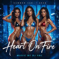 Heart on Fire (Summer Version)