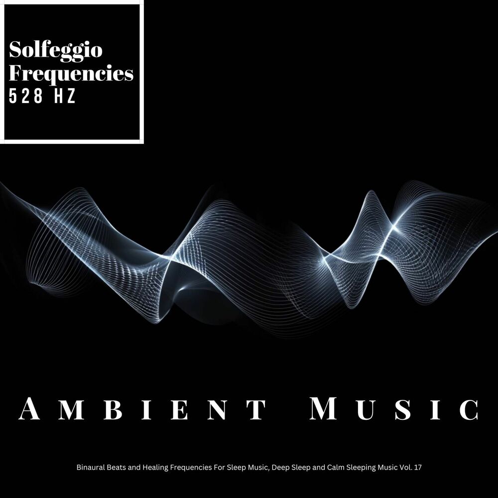 Picture of Solfeggio 528 Hz for Positive Energy & Inner Peace