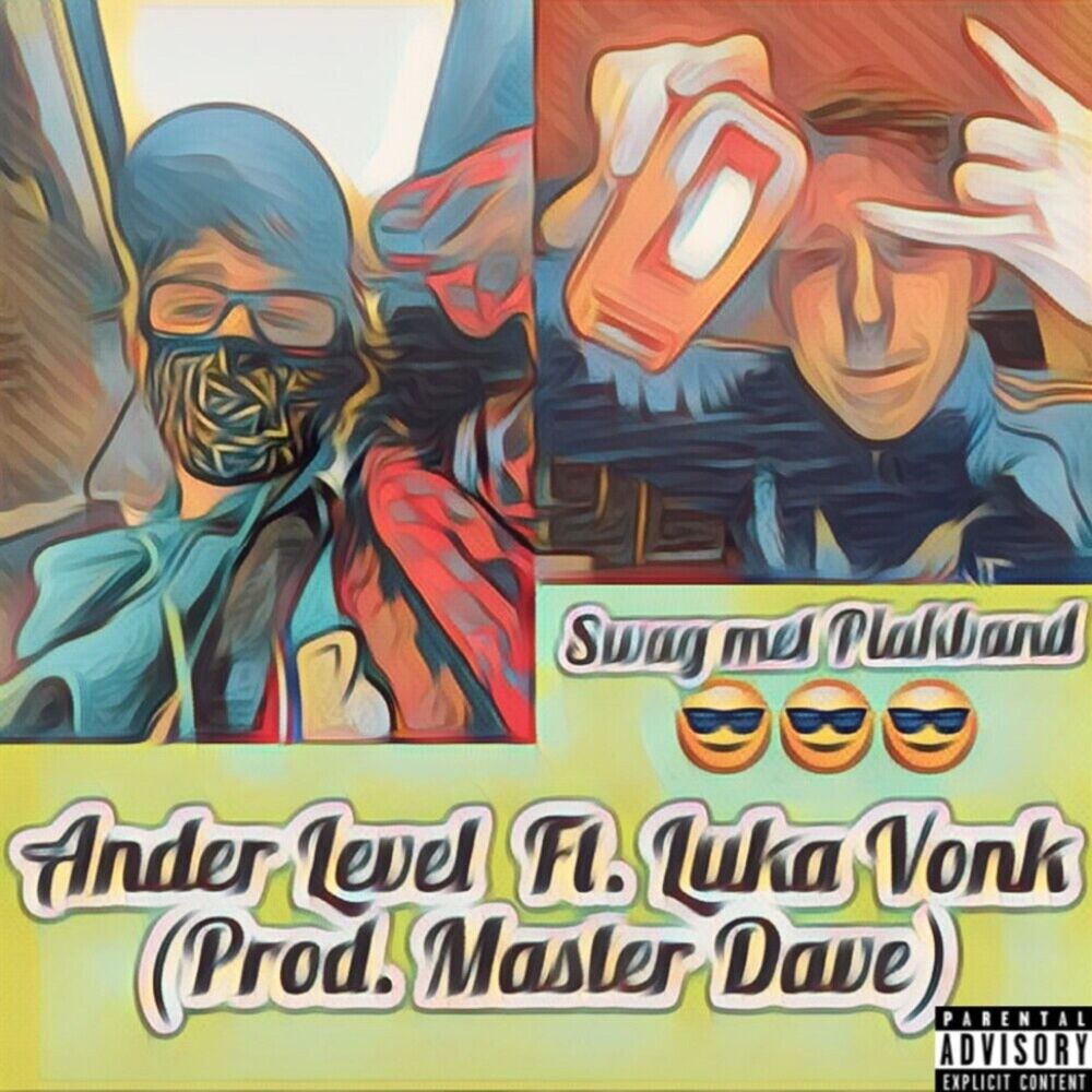 Picture of Ander Level (feat. LukaVonk)