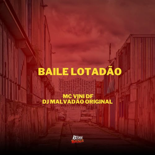 Baile Lotadão