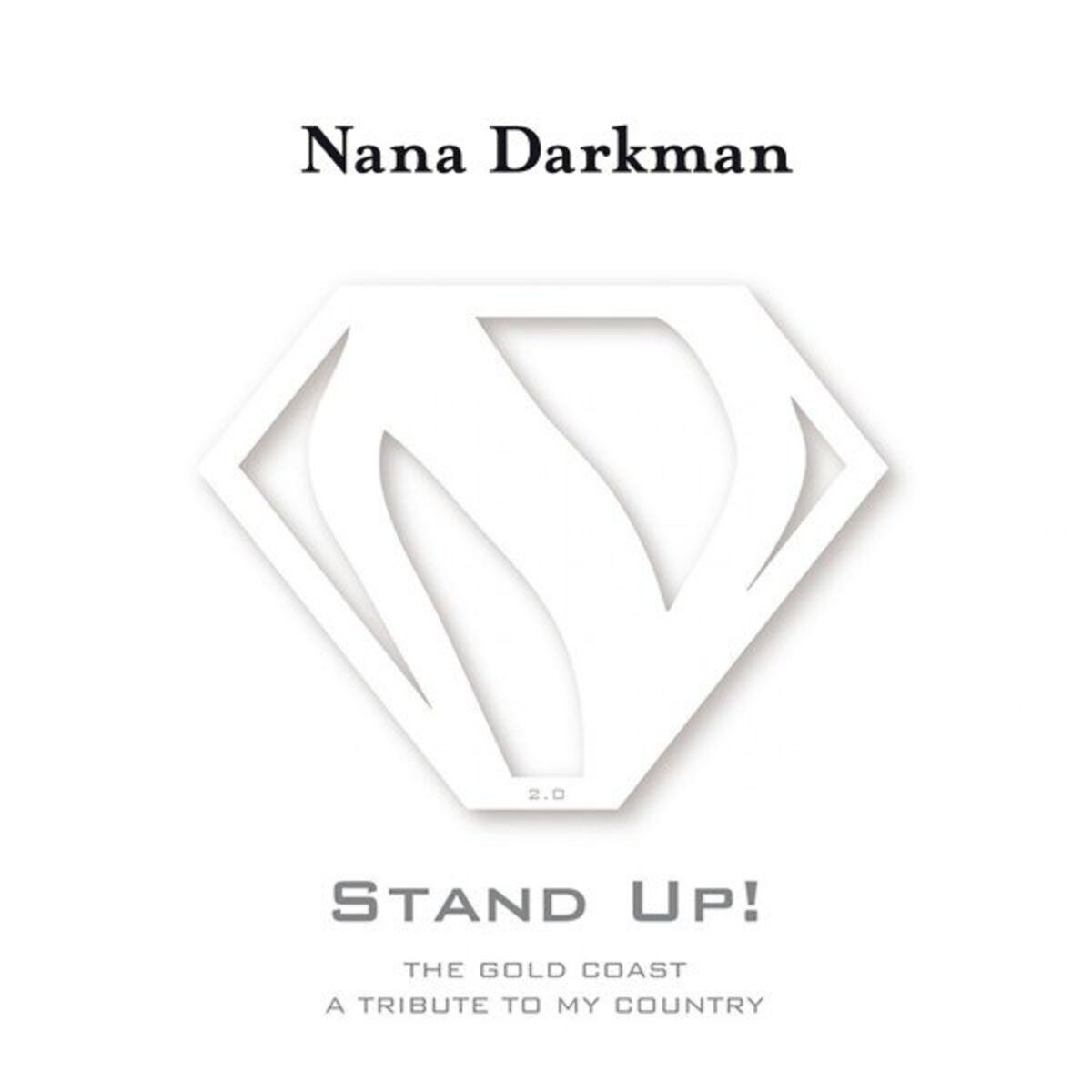 Album cover of Stand Up! the Gold Coast (A Tribute to My Country)