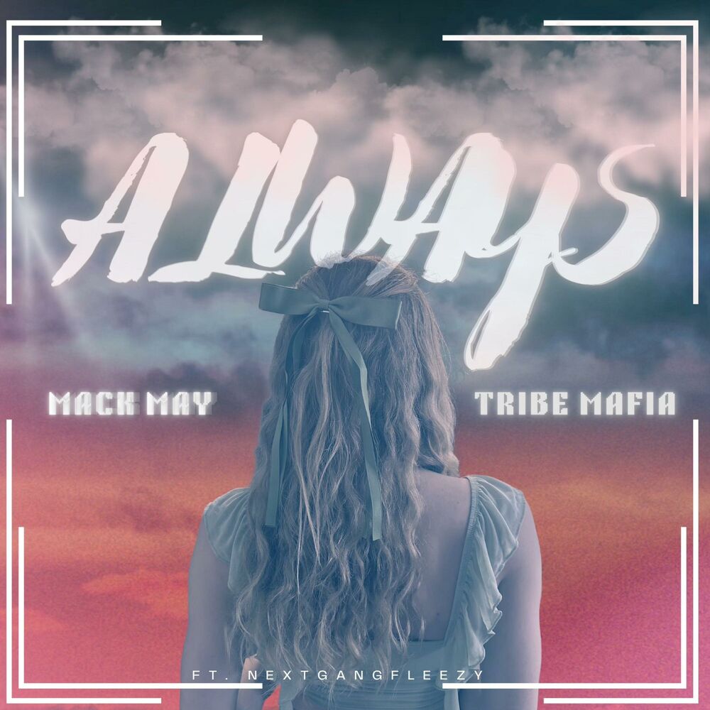 Picture of always (feat. NextGangFleezy)