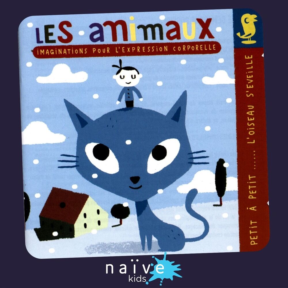 Picture of Les Animaux (Petit à petit... l'oiseau s'éveille: Imaginations pour l'expression corporelle)