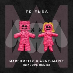 Cover of FRIENDS (Sikdope Remix)
