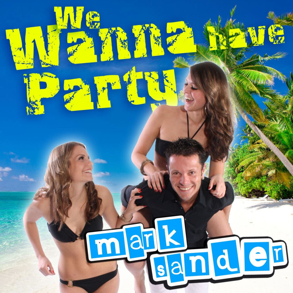 Picture of We Wanna Have Party