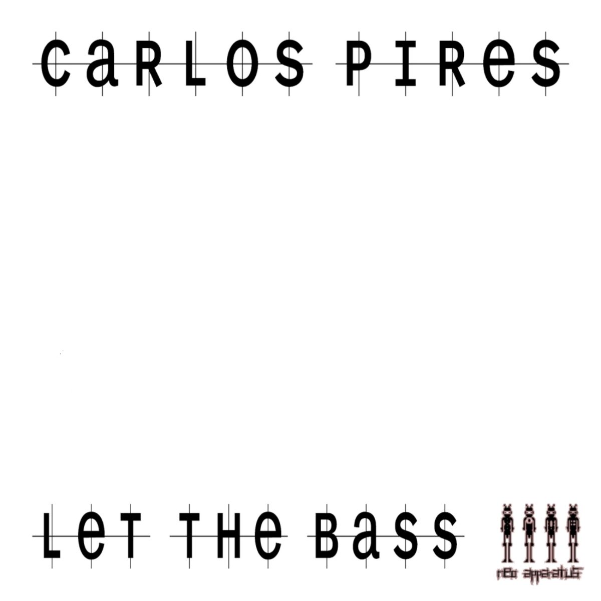 Album cover of Let The Bass