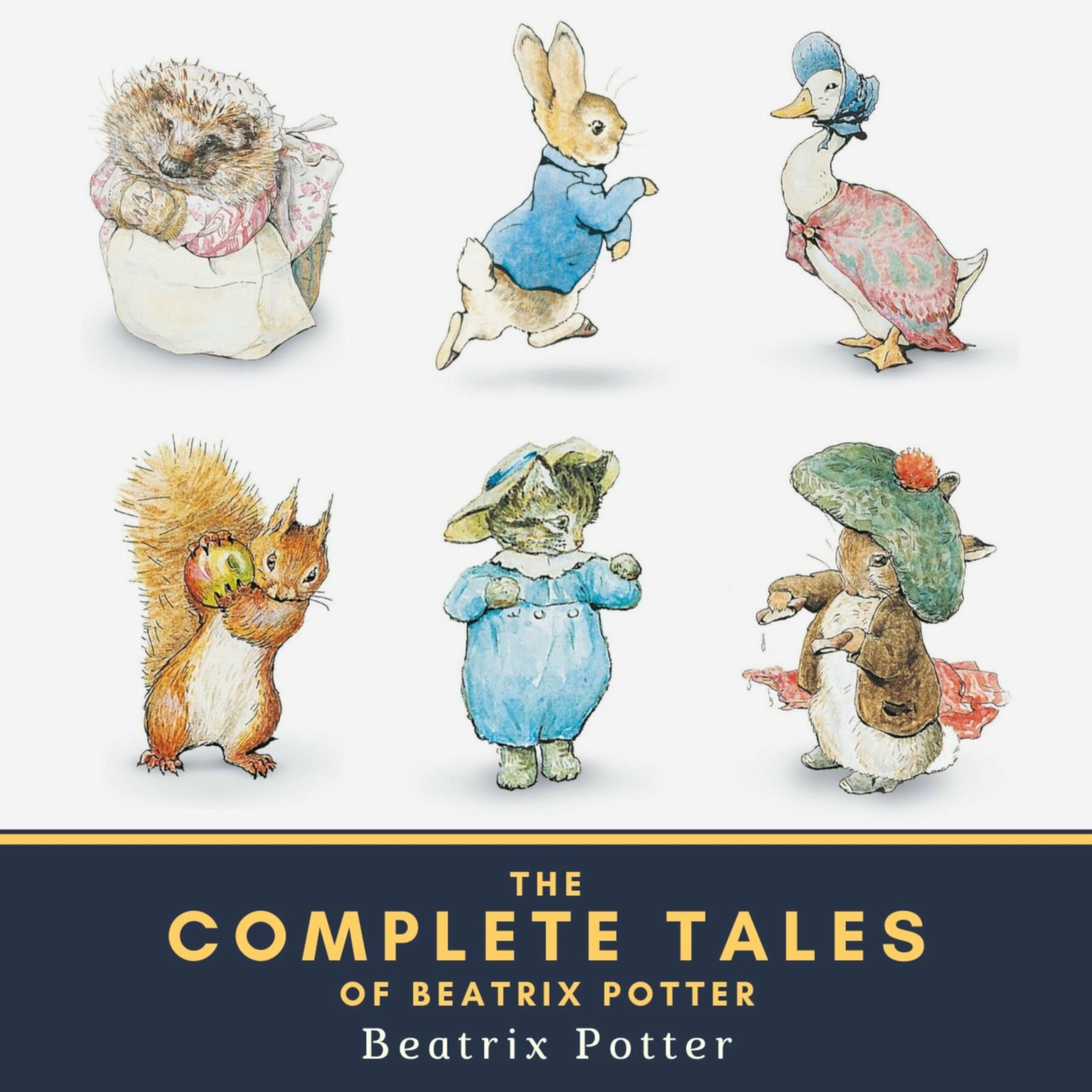 Beatrix Potter - The Complete Tales of Beatrix Potter | Deezer