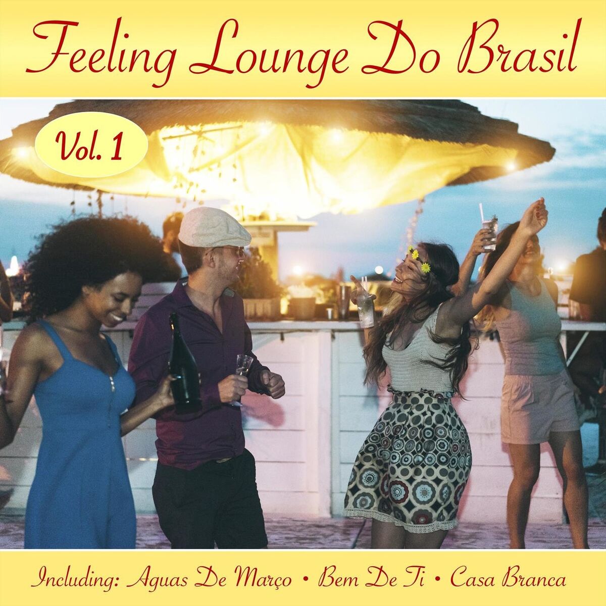 Album cover of Feeling Lounge Do Brasil, Vol. 1