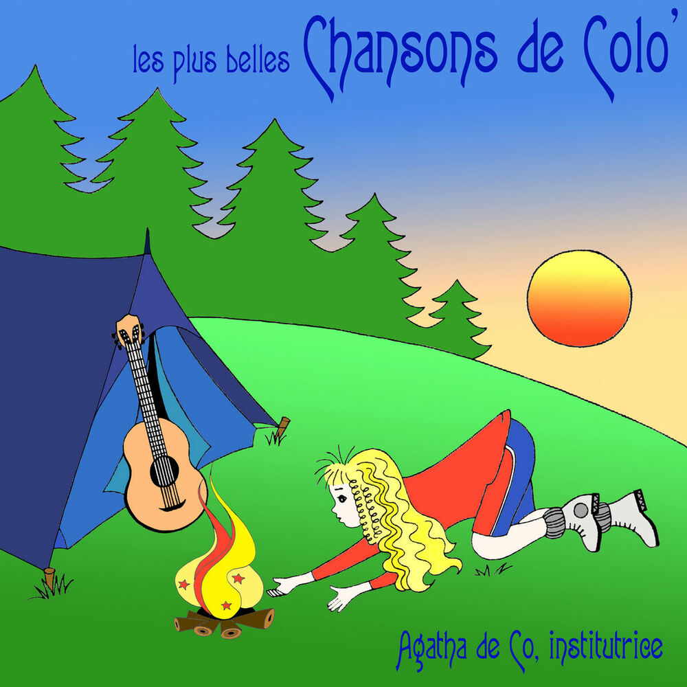 Picture of Chansons de Colo, Mes jolies colonies de vacances