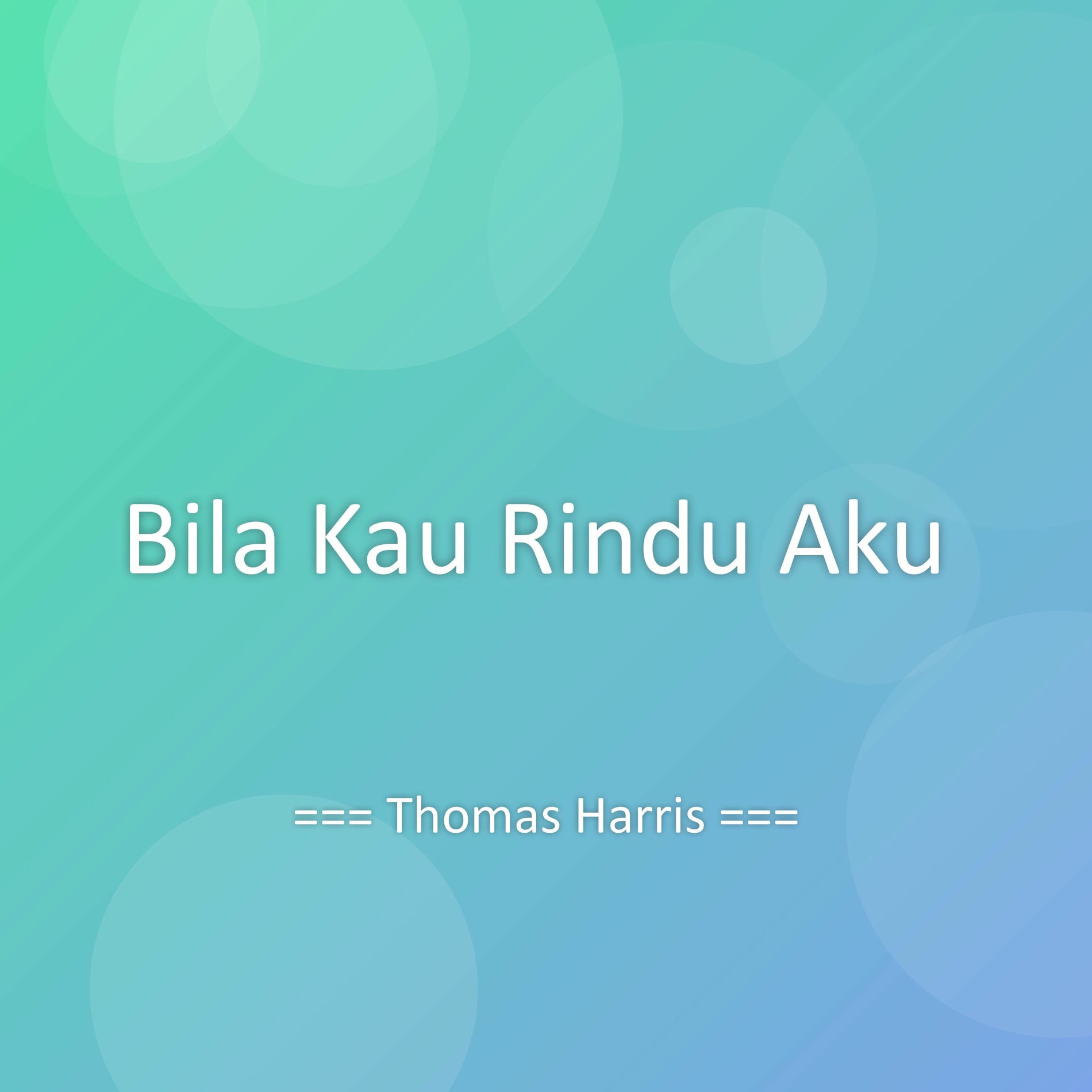 Album cover of Bila Kau Rindu Aku