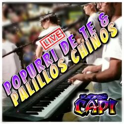 Cover of Popurri: 5 de Te / Segunda Dete / Ultima de Te / Palllos Chinos (En Vivo)