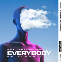 Cover of Everybody Be Somebody (Radio Edit)