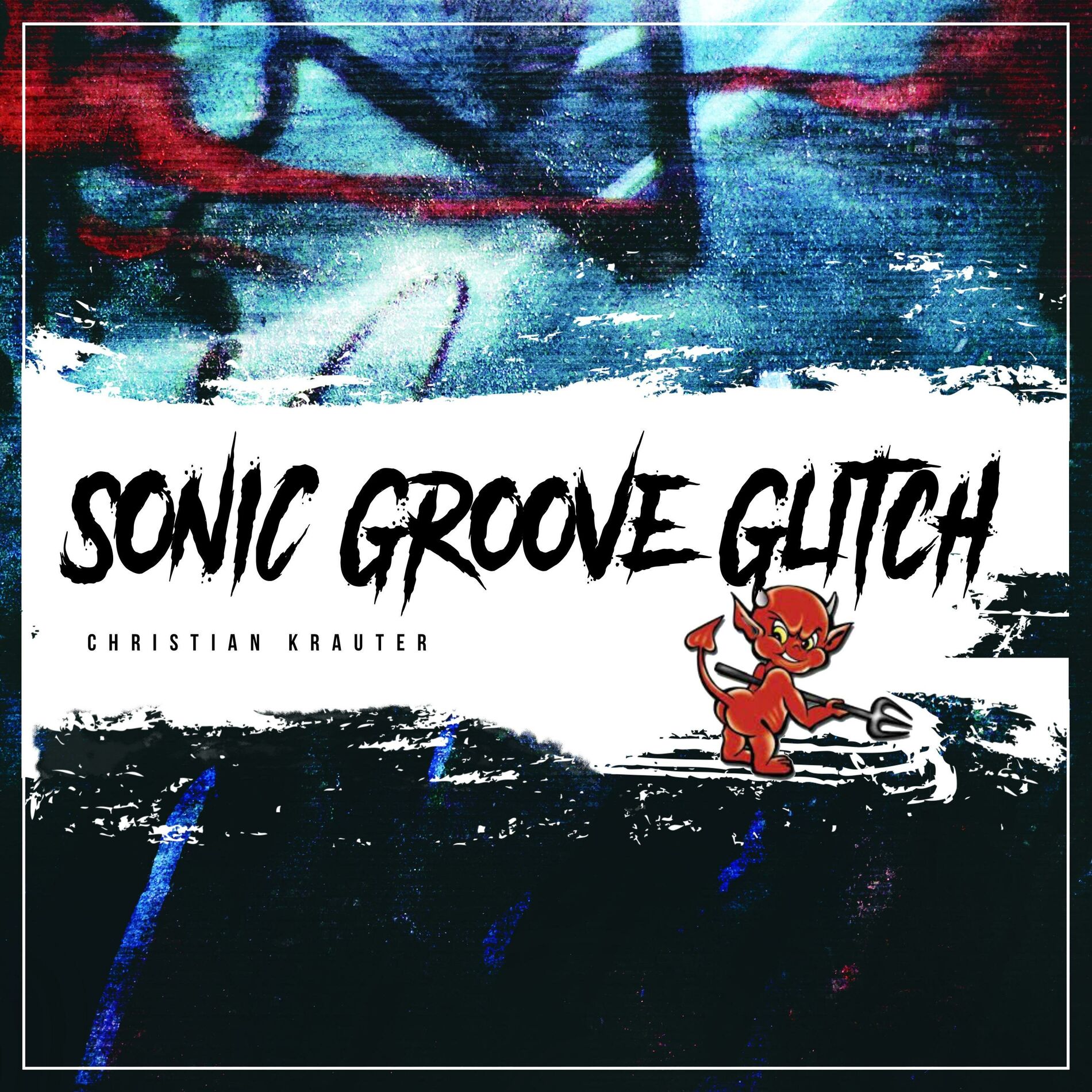 Album cover of Sonic Groove Glitch