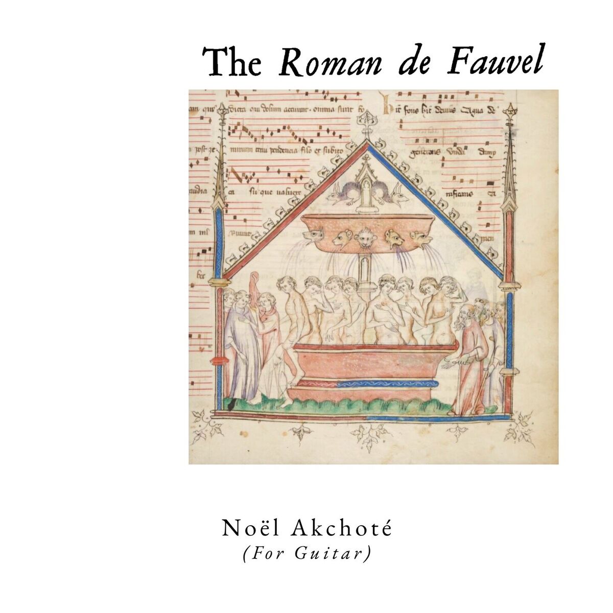 Album cover of Le Roman de Fauvel (Ars Nova For Guitar)