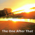 The One After That