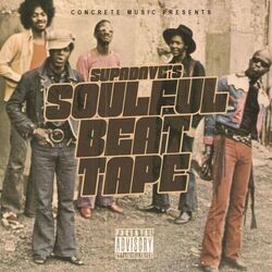 Cover of Supa Dave's Soulful Beat Tape